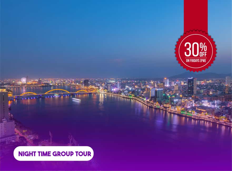 Hoi An: Da Nang Sunset Views & Han River Night Cruise - Key points at a glance