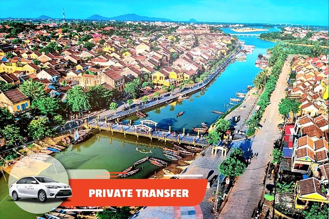 Private Transfer: Da Nang Airport/City - Hoi An City (vice versa) - Key points at a glance